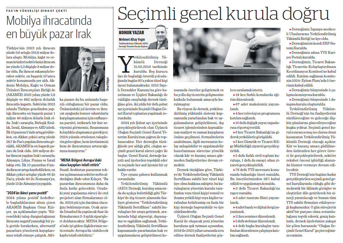 The article written by our Chairman of the Board of Directors, Mehmet Altay YEGİN, titled "Towards the Elected General Assembly," was published in "Nasıl Bir Ekonomi" newspaper.