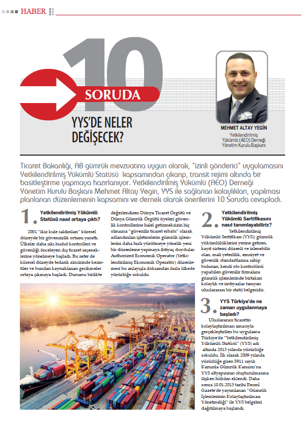  Our Chairman of the Board of Directors Mr. Mehmet Altay YEGİN gave an interview to Dünya newspaper about Tareks applications.