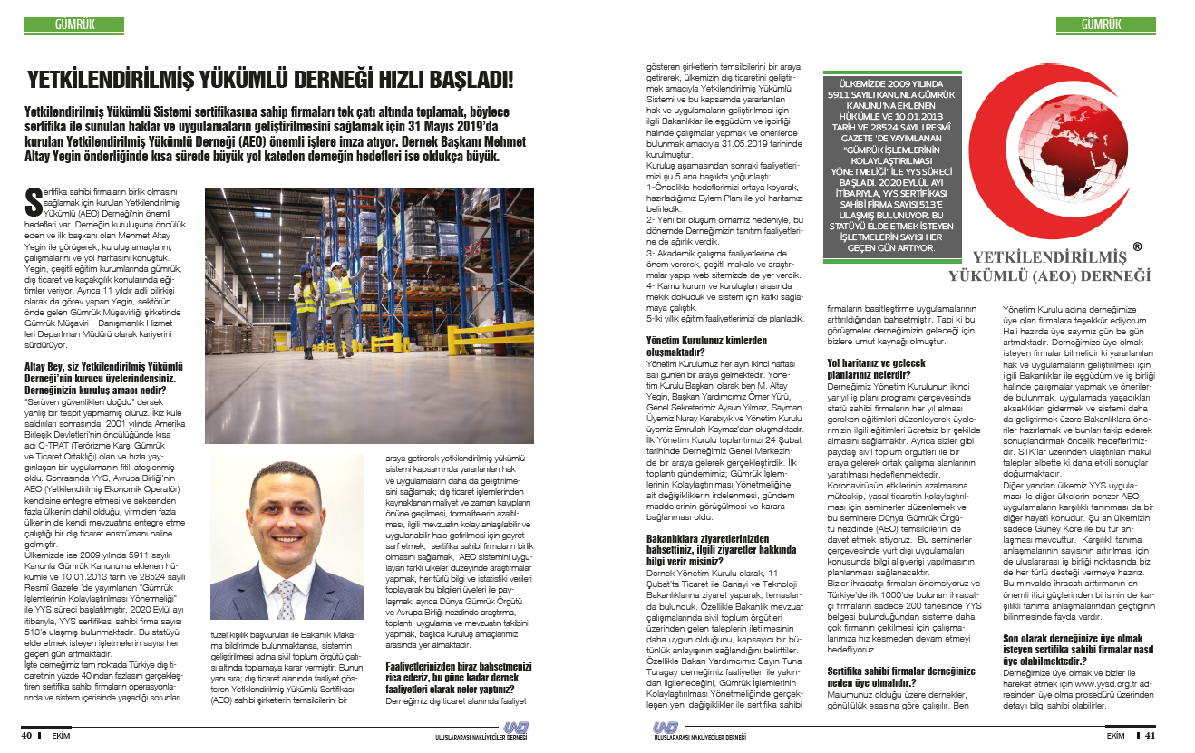 Our Association's Chair of the Board of Directors Mr. Mehmet Altay YEGİN made an interview with UND's Voice Magazine. 