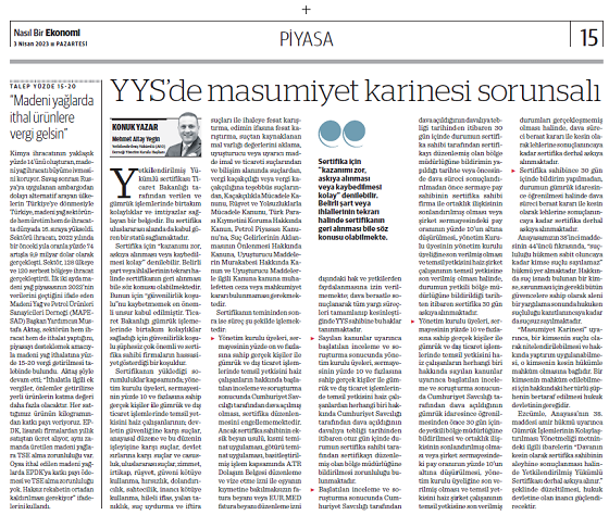 Yönetim Kurulu başkanımız Mehmet Altay Yegin'in YYS’de Masumiyet Karinesi Sorunsalı başlıklı kaleme aldığı makale Nasıl Bir Ekonomi gazetesinde yayımlandı..