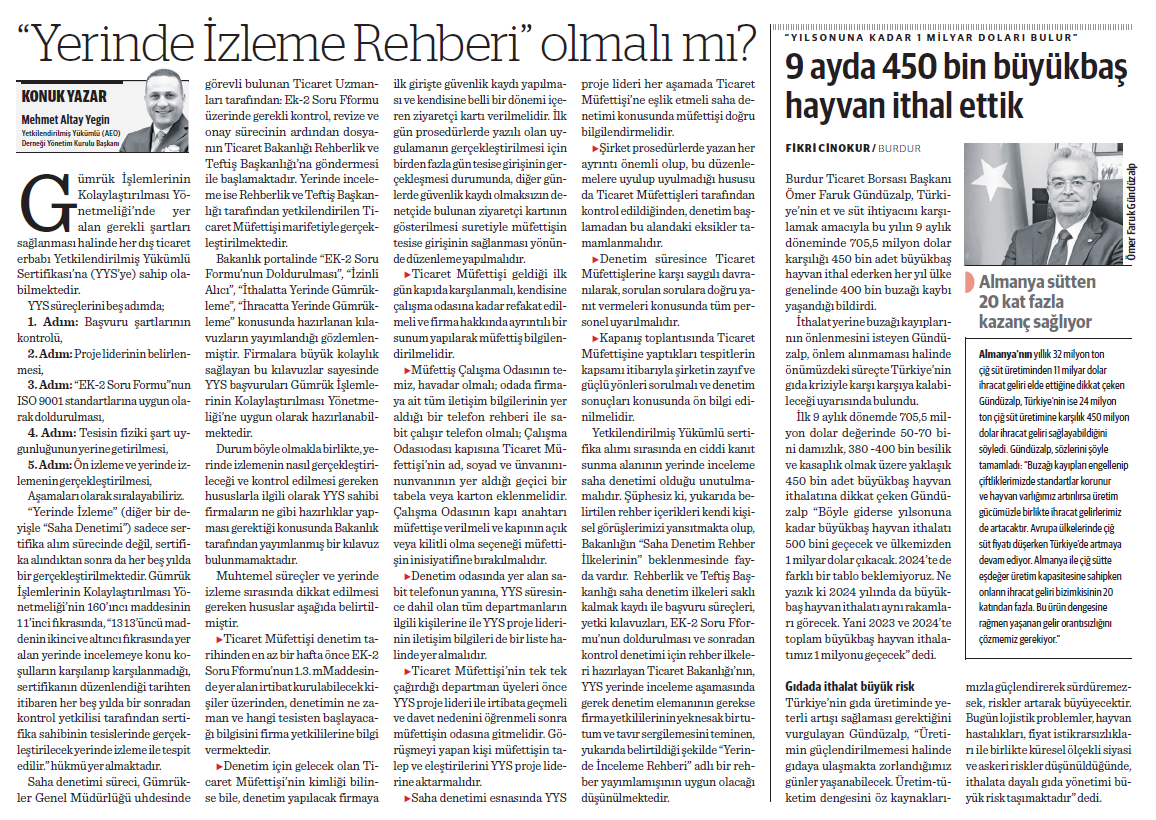 Yönetim Kurulu Başkanımız Mehmet Altay YEGİN'in Yerinde İzleme Rehberi olmalı mı? başlıklı kaleme aldığı makale "Nasıl Bir Ekonomi" gazetesinde yayımlandı